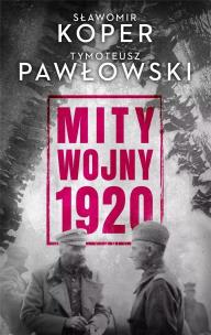 Okładka książki Mity wojny 1920 DL