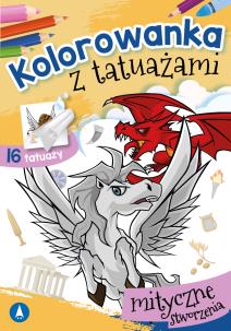 Okładka książki Mityczne stworzenia. Kolorowanka z tatuażami