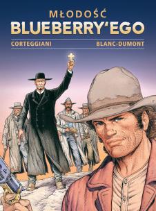 Młodość Blueberryego T.5. Autor: Franois Corteggiani, Michel Blanc-Dumont. Multiszop.pl Okładka książki Młodość Blueberryego T.5