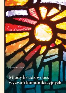 Okładka książki Młody ksiądz wobec wyzwań komunikacyjnych