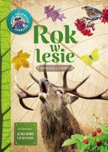 Młody obserwator przyrody - Rok w lesie. Autor: Wojciech Gil. Multiszop.pl Okładka książki Młody obserwator przyrody - Rok w lesie