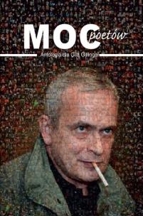 Okładka książki Moc poetów. Antologia dla Gila Gillinga