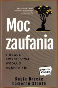 Moc zaufania. Autor: Dreeke Robin. Multiszop.pl Okładka książki Moc zaufania