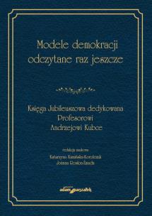 Okładka książki Modele demokracji odczytane raz jeszcze