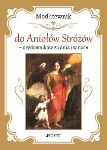 Okładka książki Modlitewnik do Aniołów Stróżów