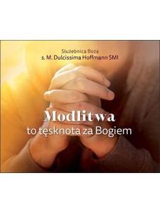 Okładka książki Modlitwa to tęsknota za Bogiem
