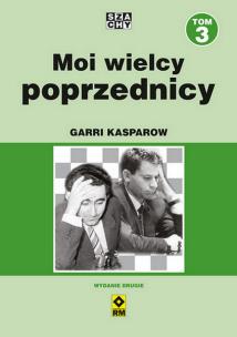 Okładka książki Moi wielcy poprzednicy. Tom 3 wyd. 2023
