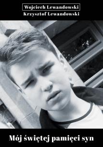 Okładka książki Mój świętej pamięci syn