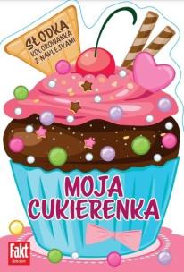 Moja cukierenka. Słodka kolorowanka z naklejkami. Autor:   Praca zbiorowa. Multiszop.pl Okładka książki Moja cukierenka. Słodka kolorowanka z naklejkami