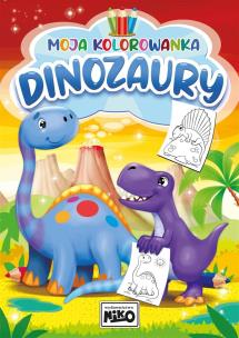 Moja kolorowanka. Dinozaury. Autor: Artur Rajch. Multiszop.pl Okładka książki Moja kolorowanka. Dinozaury