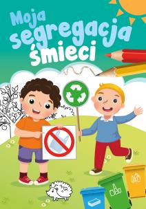 Okładka książki Moja segregacja śmieci