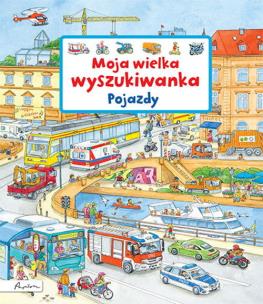 Moja wielka wyszukiwanka. Pojazdy. Autor: Gernhauser Susanne. Multiszop.pl Okładka książki Moja wielka wyszukiwanka. Pojazdy