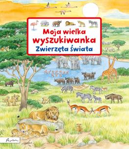 Moja wielka wyszukiwanka. Zwierzęta świata. Autor: Gernhauser Susanne. Multiszop.pl Okładka książki Moja wielka wyszukiwanka. Zwierzęta świata