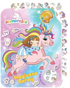 Okładka książki Moje Jednorożce. Kolorowanki naklejanki cz.2