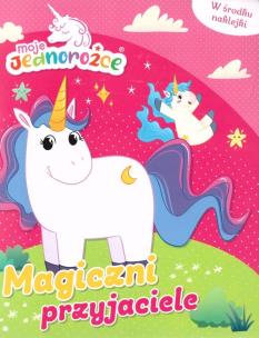 Okładka książki Moje jednorożce Magiczni przyjaciele
