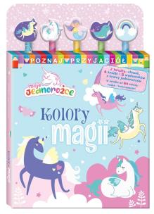 Moje Jednorożce Poznaj przyjaciół cz1 Kolory magii. Autor:   Praca zbiorowa. Multiszop.pl Okładka książki Moje Jednorożce Poznaj przyjaciół cz1 Kolory magii