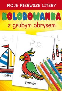 Okładka książki Moje pierwsze litery. Kolorowanka z grubym obrysem