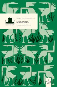 Mokradła. Autor: Turtschaninoff Maria. Multiszop.pl Okładka książki Mokradła