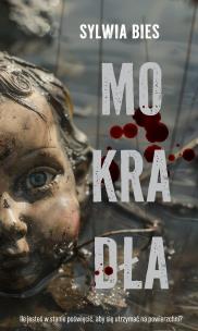 Mokradła. Autor: Bies Sylwia. Multiszop.pl Okładka książki Mokradła