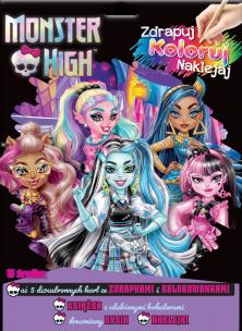 Okładka książki Monster High. Zdrapuj, koloruj, naklejaj