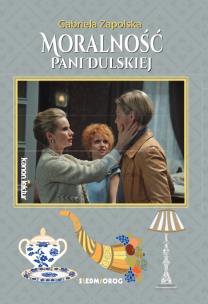 Okładka książki Moralność pani Dulskiej