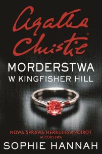 Morderstwa w Kingfisher Hill - uszkodzone. Autor: Hannah Sophie. Multiszop.pl Okładka książki Morderstwa w Kingfisher Hill - uszkodzone