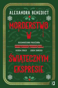 Okładka książki Morderstwo w świątecznym ekspresie