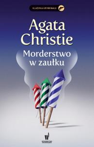 Morderstwo w zaułku. Autor: AGATA CHRISTIE. Multiszop.pl Okładka książki Morderstwo w zaułku
