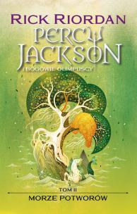 Morze Potworów. Percy Jackson i bogowie olimpijscy. Tom 2 wyd. 2024. Autor: Rick Riordan. Multiszop.pl Okładka książki Morze Potworów. Percy Jackson i bogowie olimpijscy. Tom 2 wyd. 2024