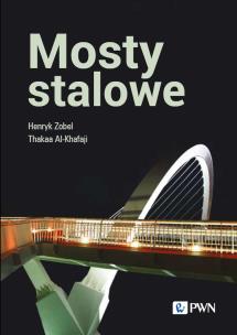 Mosty stalowe. Autor: Henryk Zobel, Al-Khafaji Thakaa. Multiszop.pl Okładka książki Mosty stalowe