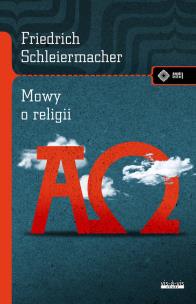 Mowy o religii. Autor: Friedrich D.E. Schleiermacher. Multiszop.pl Okładka książki Mowy o religii