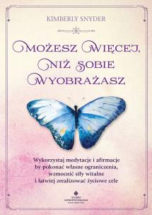 Okładka książki Możesz więcej, niż sobie wyobrażasz