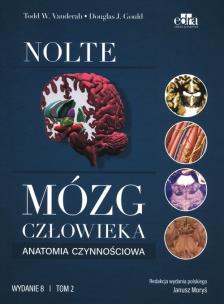 Okładka książki Mózg człowieka Anatomia czynnościowa mózgowia Tom 2