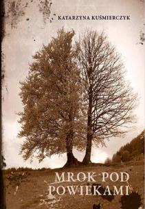 Okładka książki Mrok pod powiekami