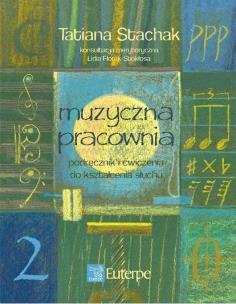 Muzyczna pracownia 2. Autor: Tatiana Stachak. Multiszop.pl Okładka książki Muzyczna pracownia 2