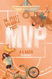 MVP The Most Valuable Prize. Autor: Ola Rochowiak. Multiszop.pl Okładka książki MVP The Most Valuable Prize