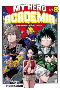 My Hero Academia 08. Autor: Horikoshi Kohei. Multiszop.pl Okładka książki My Hero Academia 08
