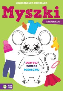 Okładka książki Myszki. Kolorowanka-ubieranka