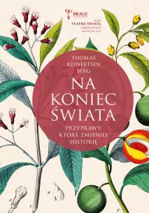 Okładka książki Na koniec świata. Przyprawy, które zmieniły historię