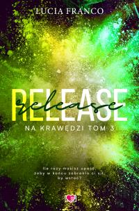Okładka książki Na krawędzi Tom 1 Release