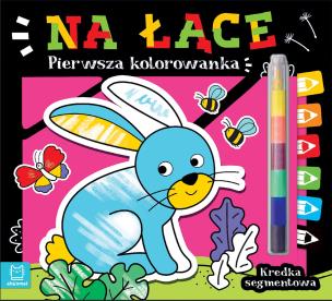 Okładka książki Na łące. Kredka segmentowa. Pierwsza kolorowanka