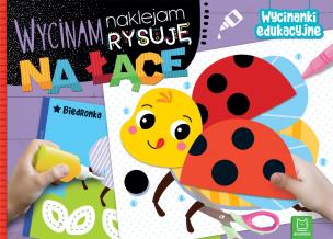 Na łące. Wycinanki edukacyjne. Wycinam, naklejam, rysuję. Autor: Bator Agnieszka. Multiszop.pl Okładka książki Na łące. Wycinanki edukacyjne. Wycinam, naklejam, rysuję