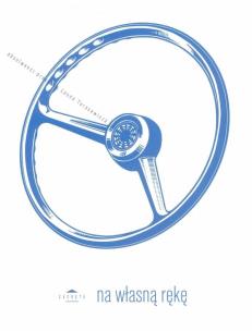 Okładka książki Na własną rękę. Absolwenci pracowni...