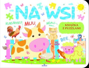 Na wsi. Książka z puzzlami. Autor: JAREK ŻUKOWSKI. Multiszop.pl Okładka książki Na wsi. Książka z puzzlami