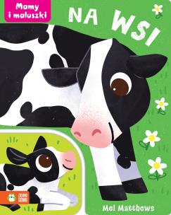 Okładka książki Na wsi. Mamy i maluszki