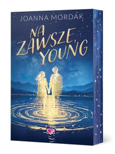 Na zawsze, Young. Autor: Mordak Joanna. Multiszop.pl Okładka książki Na zawsze, Young