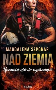 Nad ziemią. Autor: Magdalena Szponar. Multiszop.pl Okładka książki Nad ziemią