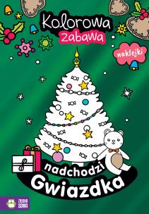 Nadchodzi Gwiazdka. Kolorowa zabawa. Autor: Opracowanie zbiorowe. Multiszop.pl Okładka książki Nadchodzi Gwiazdka. Kolorowa zabawa