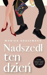 Okładka książki Nadszedł ten dzień. Maria. Tom 2