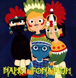 Okładka książki Nahui Tonatiuh (Tlaxcala)